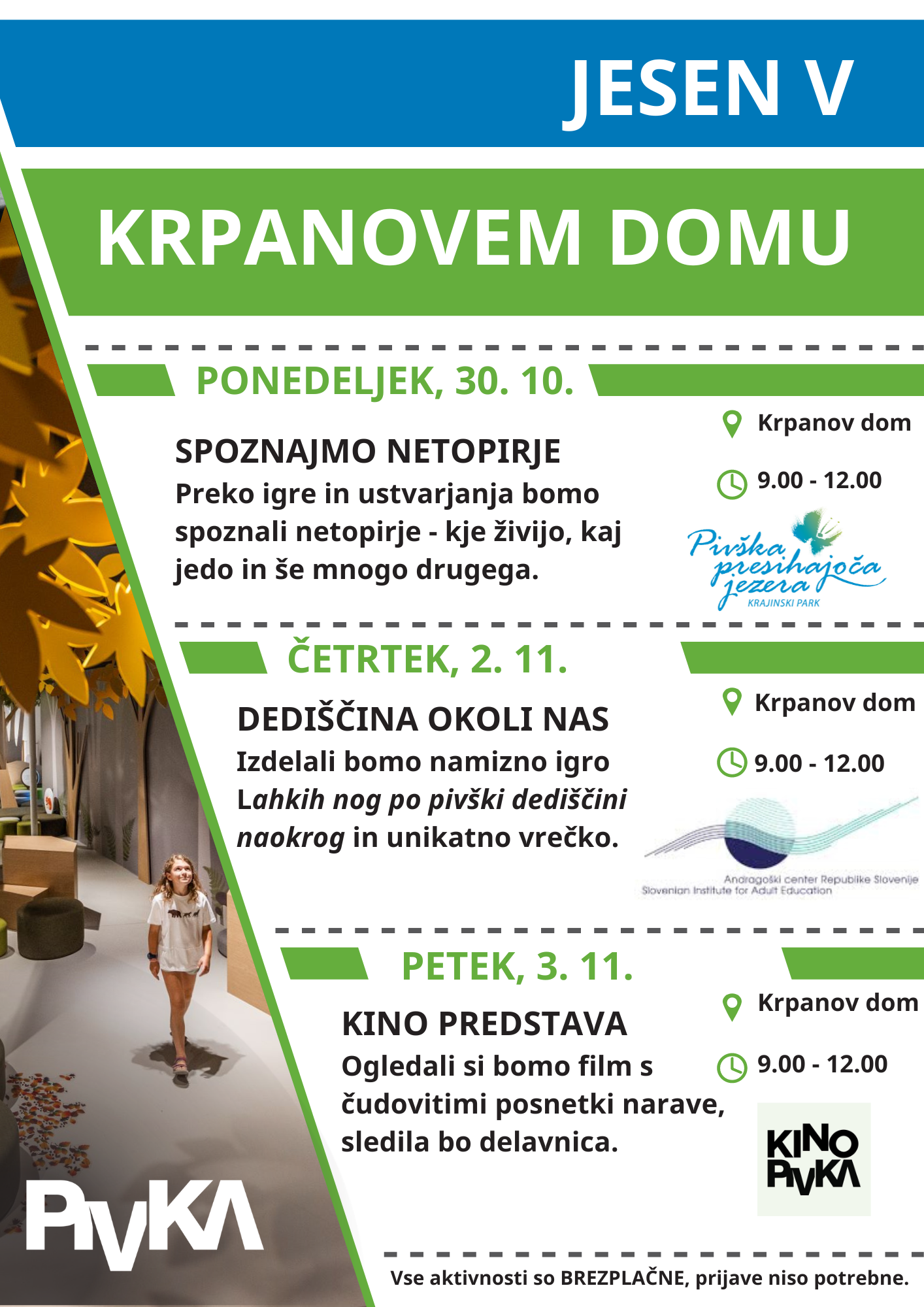 Jesen v Krpanovem domu